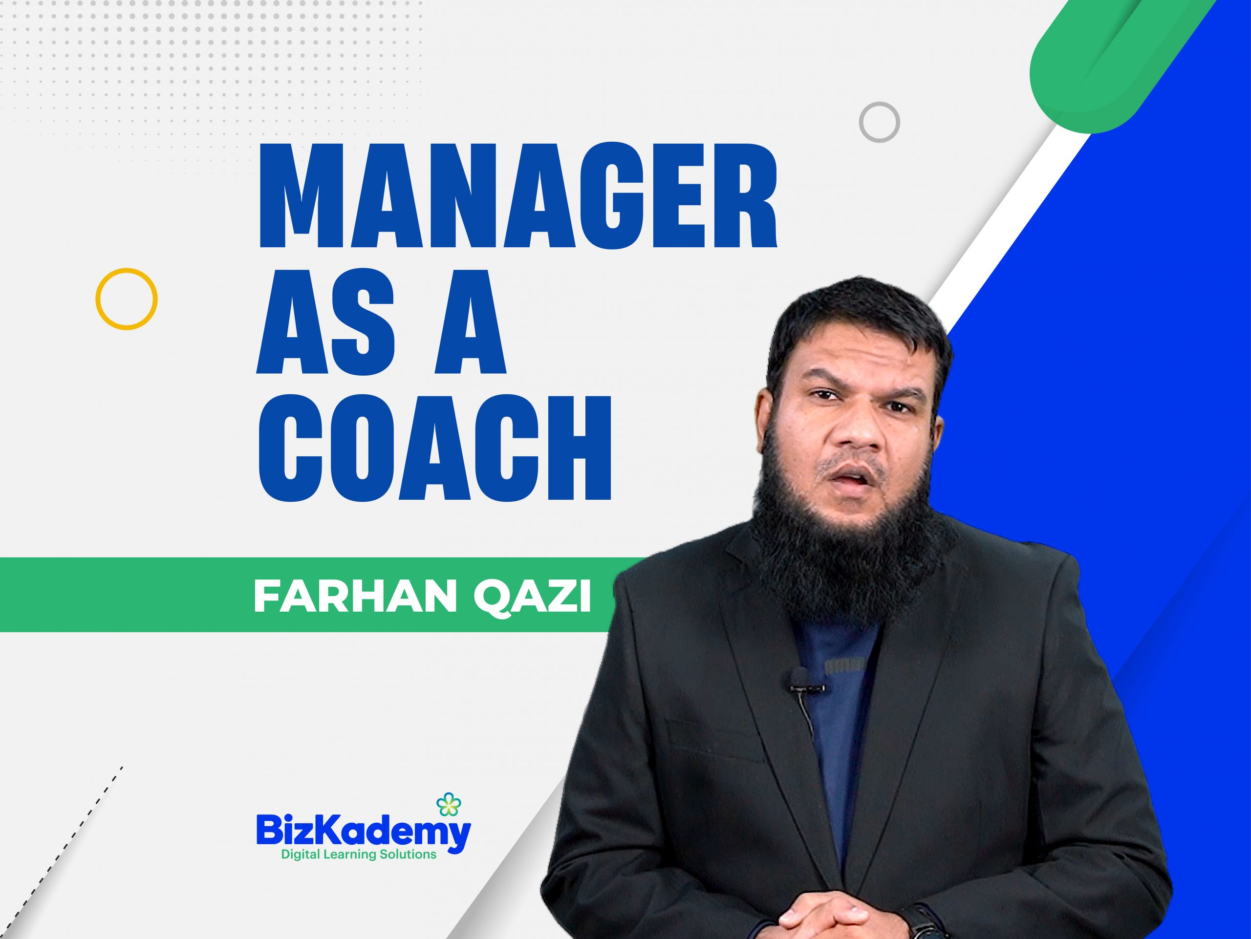 Farhan Qazi BizKademy Thumbnail_Manager 08 scaled 1