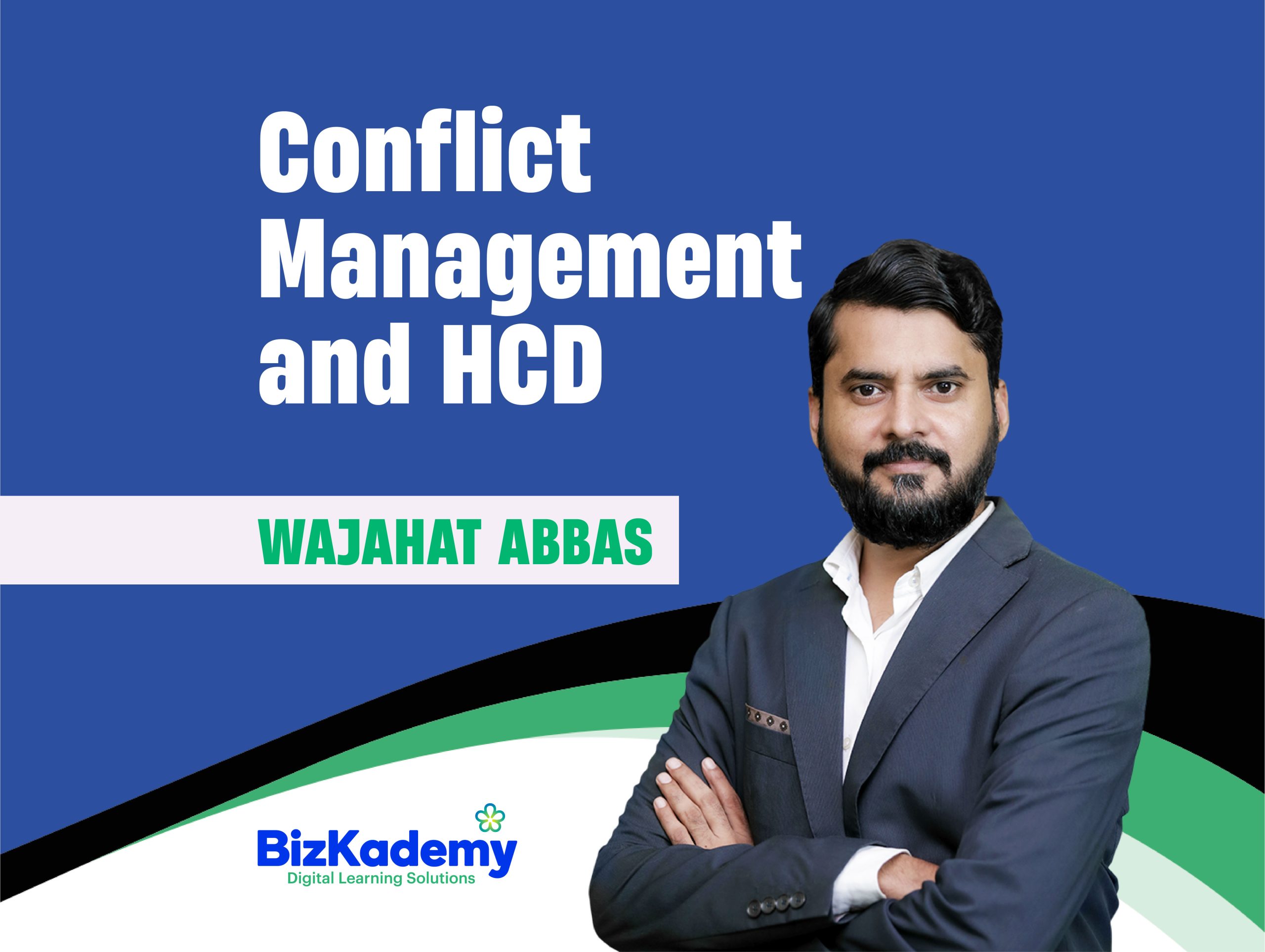 Wajahat Abbas BizKademy Thumbnail_HCD scaled 1